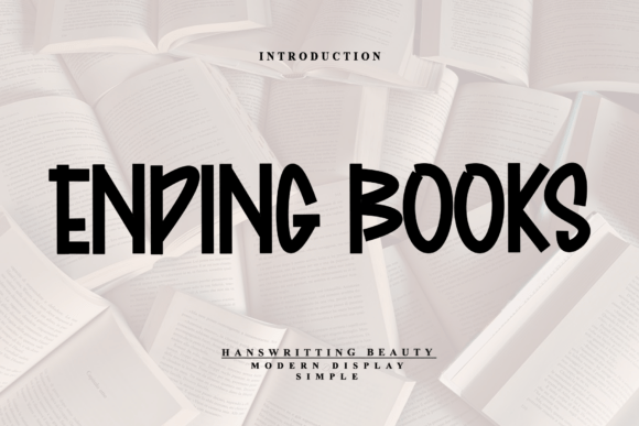 Ending Books Font Review: Bold Geometric Display Type