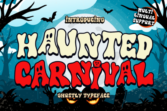 Haunted Carnival: A Spooky Display Font for Seasonal Branding