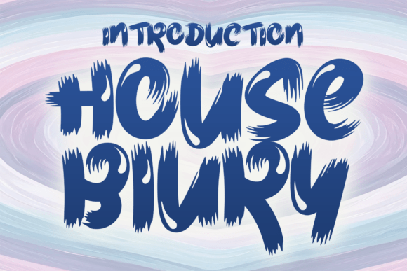 House Blury: The Bold Display Font for Viral Marketing