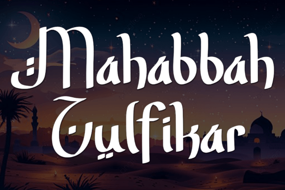 Mahabbah Zulfikar: A Festive Display Font for Small Business Branding