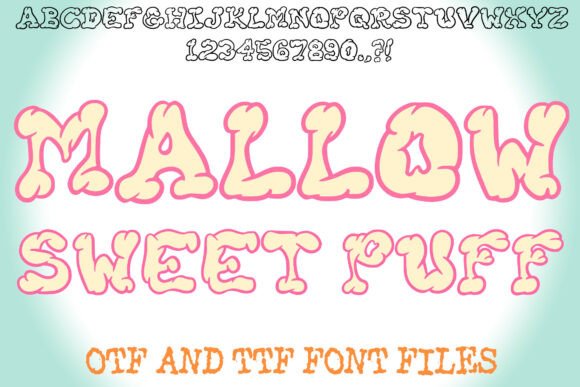 Mallow Sweet Puff Typeface Review for Sweet Branding