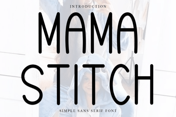 Mama Stitch: A Festive Display Font for Holiday Makers