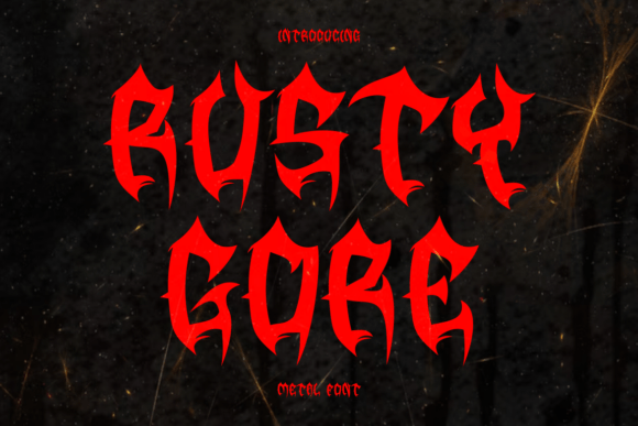 Rusty Gore: The Aggressive Display Font for Metal Campaigns