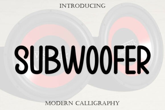 Subwoofer: The Sweet Handwritten Font for Campaigns