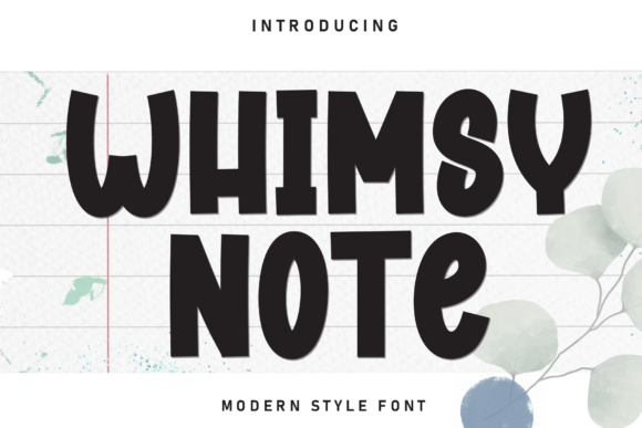 Whimsy Note: The Playful Display Font for Modern Campaigns