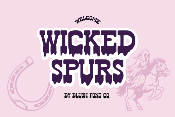 Wicked Spurs Font for Spooky Western Halloween Designs
